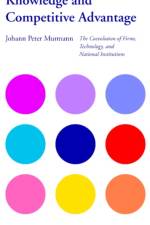 Knowledge and Competitive Advantage af Johann Peter Murmann