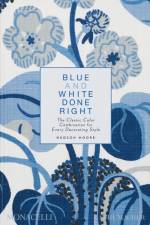 Blue and White Done Right af Hudson Moore