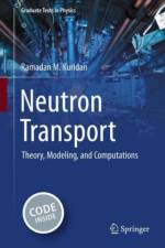 Neutron Transport af Ramadan M. Kuridan