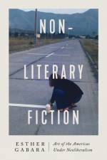 Non-literary Fiction af Professor Esther Gabara