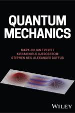 Quantum Mechanics af Mark Julian (Loughborough University Everitt