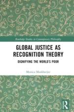 Global Justice and Recognition Theory af Monica (Keele University Mookherjee