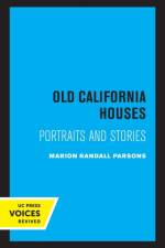 Old California Houses af Marion Randall Parsons