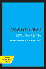 Brecher, M: Decisions in Crisis af Michael Brecher