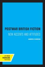 Gindin, J: Postwar British Fiction af James Gindin