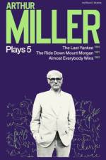 Arthur Miller Plays 5 af Arthur Miller