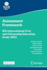 IEA International Civic and Citizenship Education Study 2022 Assessment Framework af Wolfram Schulz