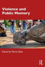 Violence and Public Memory