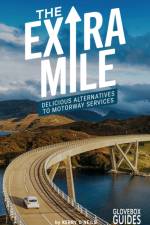 The Extra Mile Guide af Kerry O'Neill