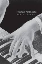 Prokofiev's Piano Sonatas af Boris Berman