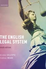 The English Legal System af Alisdair (Professor of Criminal Law and Justice and University Academic Dean Gillespie