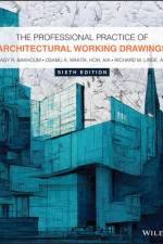 The Professional Practice of Architectural Working Drawings af Nagy R. (Obelisk Architects in Torrance Bakhoum