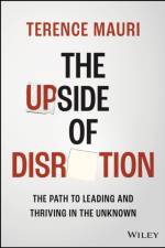The Upside of Disruption af Terence Mauri