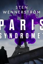 Parissyndromet af Sten Wennerström