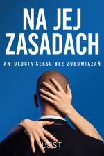Na jej zasadach: antologia seksu bez zobowiązań af LUST authors