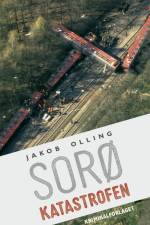 Sorøkatastrofen af Jakob Olling