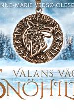 Valans väg – Snöhild