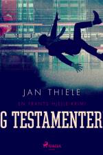 Jeg testamenterer af Jan Thiele