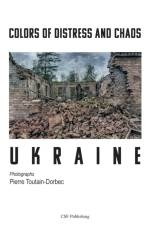 Colors of Distress and Chaos - Ukraine