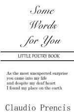 Some Words for You af Claudio Prencis