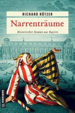 Narrenträume af Richard Rötzer