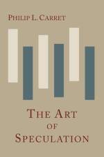 The Art of Speculation af Philip L. Carret