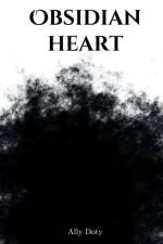 Obsidian Heart af Ally Doty
