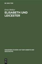 Elisabeth und Leicester af Ernst Bekker