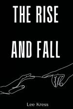 The Rise and Fall af Lee Kress
