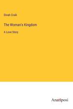 The Woman's Kingdom af Dinah Craik