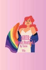 LGBTQ+, Mental Health & I af Toren Ylfa