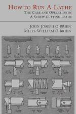 How to Run a Lathe