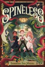 Spineless af Samantha San Miguel