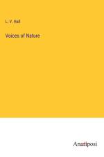 Voices of Nature af L. V. Hall