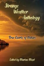 Strange Weather Anthology af Marlene Mesot