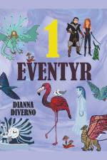 1 Eventyr af Dianna Diverno