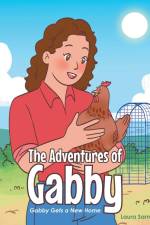 The Adventures of Gabby af Laura Sarnak