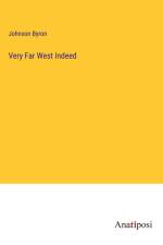 Very Far West Indeed af Johnson Byron