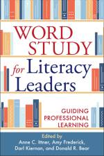 Word Study for Literacy Leaders af Anne C. Ittner