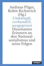 Umkämpft, verhandelt, ausgegrenzt af Andreas Pilger
