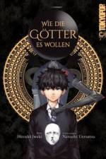 Wie die Götter es wollen af Hiroaki Iwaki