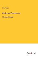 Wesley and Swedenborg af E. R. Keyes