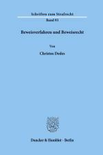 Beweisverfahren und Beweisrecht. af Christos Dedes