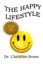 The Happy Lifestyle af Christine Renee
