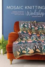 Mosaic Knitting Workshop af Ashleigh Wempe