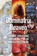 Sorayama, H: Dominatrix Heaven af Hajime Sorayama