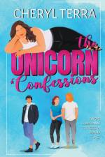 The Unicorn Confessions af Cheryl Terra