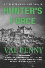 Hunter's Force af Val Penny