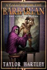 A Gallery for the Barbarian af Taylor Hartley