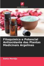 Fitoquímica e Potencial Antioxidante das Plantas Medicinais Argelinas af Dahia Meridja
